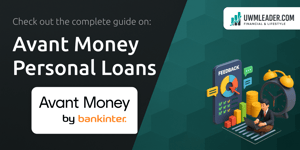 Avant Money Personal Loans: Your Complete Guide