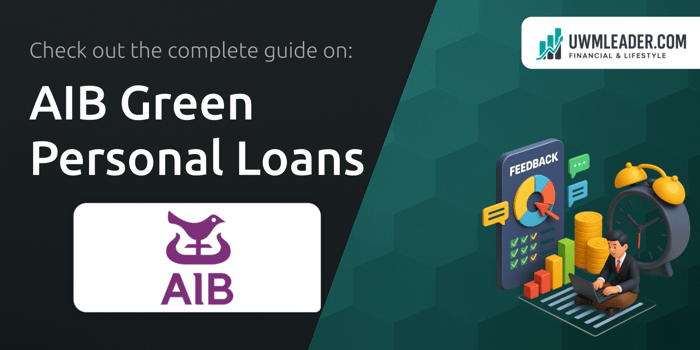 AIB Green Personal Loans: Your Complete Guide